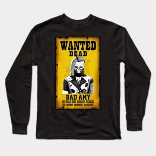 BAD AMY ''WANTED'' Long Sleeve T-Shirt